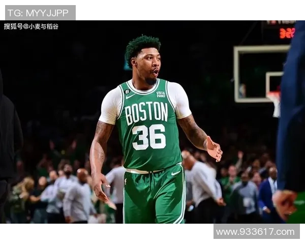 马库斯斯马特：从防守专家到球队领袖的华丽转身